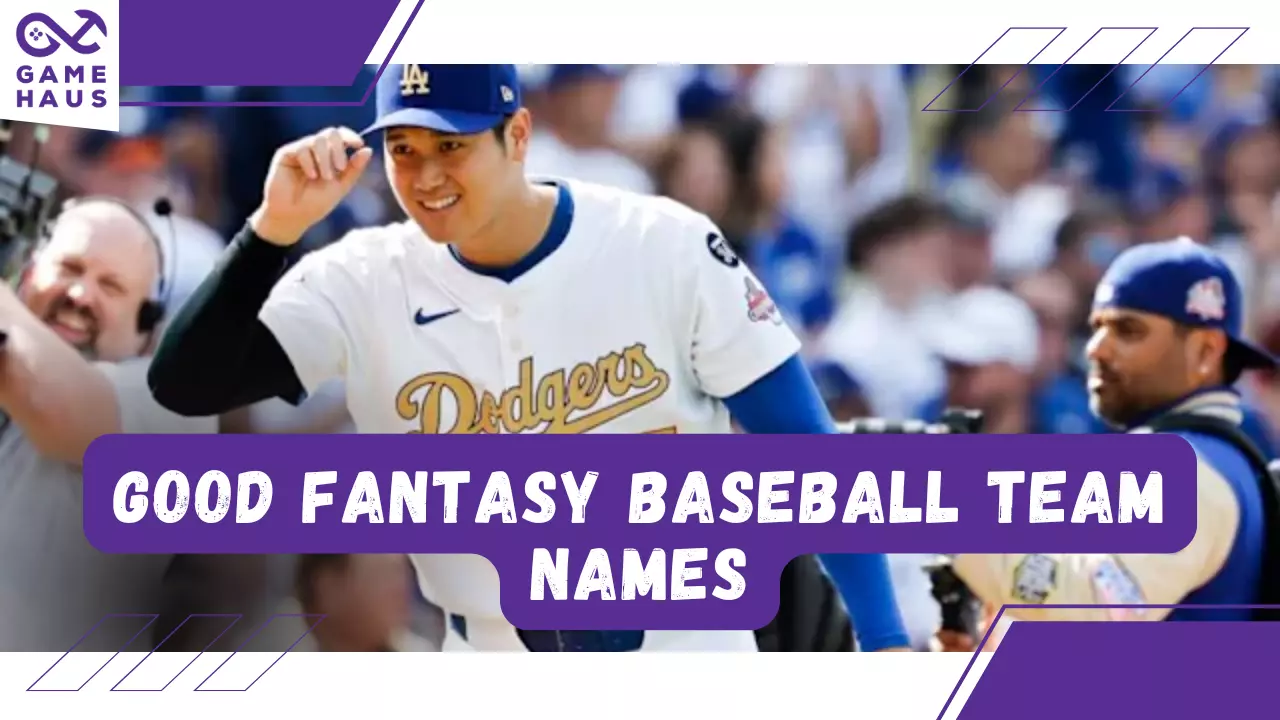 Good Fantasy Baseball Team Names