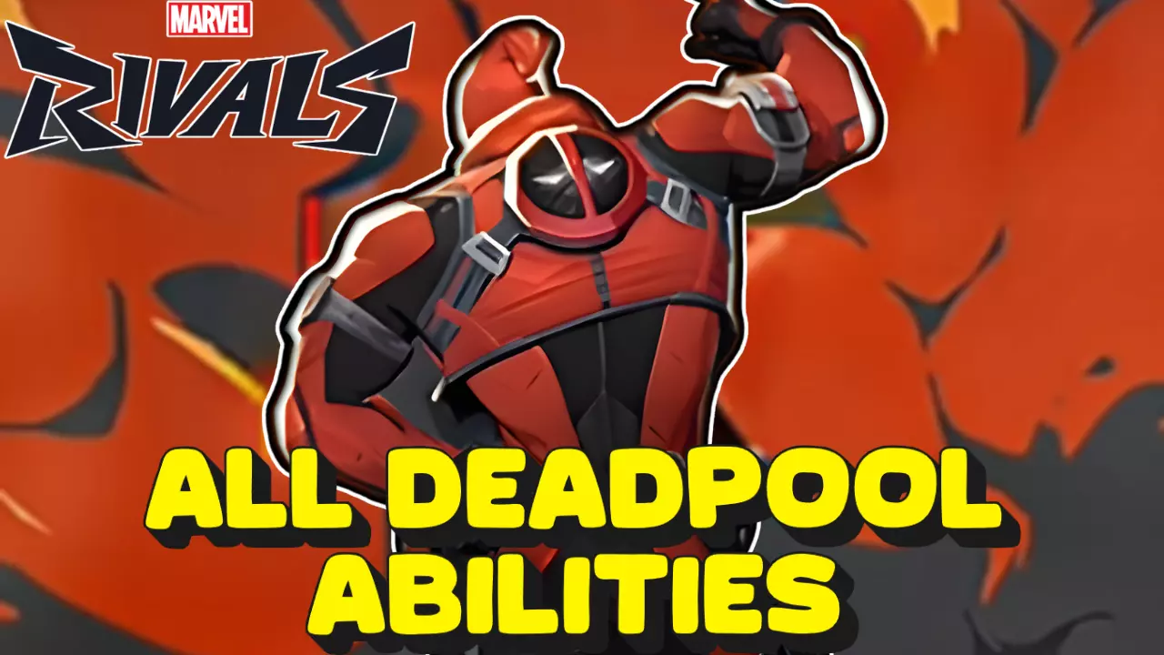 Marvel Rivals Deadpool Abilities