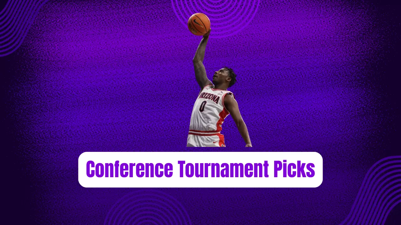 College Basketball Conference Tournament Picks
